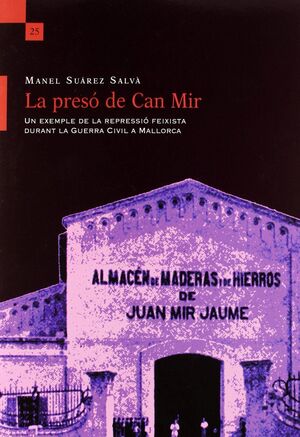 LA PRESÓ DE CAN MIR