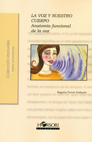 LA VOZ Y NUESTRO CUERPO.