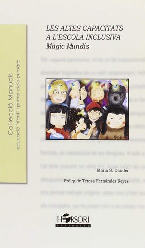 LES ALTES CAPACITATS A L'ESCOLA INCLUSIVA