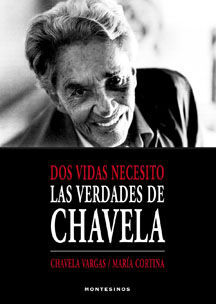 VERDADES DE CHAVELA, LAS