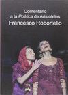COMENTARIO A LA POÉTICA DE ARISTÓTELES FRANCESCO ROBORTELLO