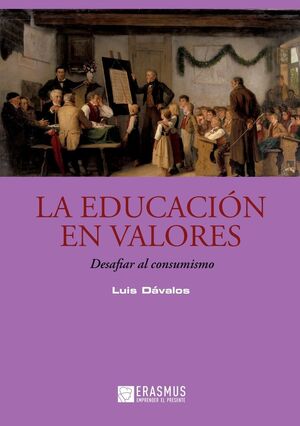 EDUCACION EN VALORES, LA