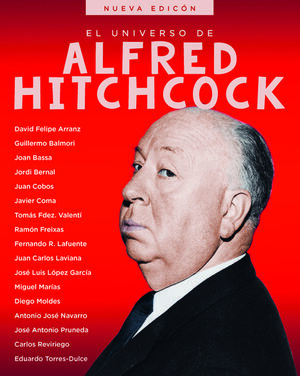 EL UNIVERSO DE ALFRED HITCHCOCK 2ª EDICIÓN