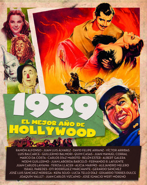 1939 EL MEJOR AÑO DE HOLLYWOOD