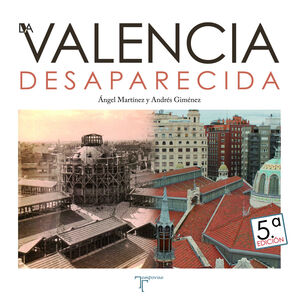 VALENCIA DESAPERCIDA