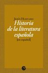 HISTORIA DE LA LITERATURA ESPAÑOLA