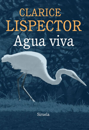 AGUA VIVA  (BIBLIOTECA CLARICE LISPECTOR)