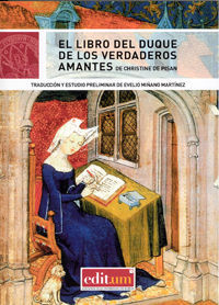 EL LIBRO DEL DUQUE DE LOS VERDADEROS AMANTES. CHRISTINE DE PISAN