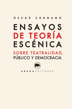 ENSAYOS DE TEORÍA ESCÉNICA