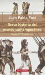 BREVE HISTORIA DEL MUNDO CONTEMPORÁNEO (RÚSTICA)