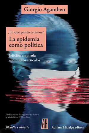 LA EPIDEMIA COMO POLÍTICA