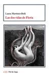 DOS VIDAS DE FLORIA, LAS
