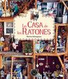 CASA DE LOS RATONES, LA