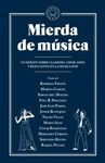 MIERDA DE MÚSICA