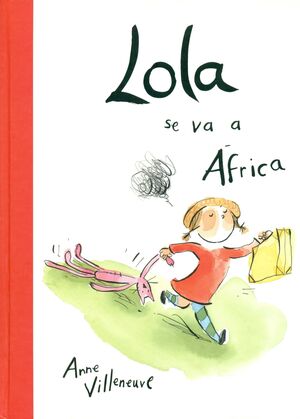 LOLA SE VA A AFRICA (INFANTIL)
