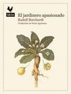JARDINERO APASIONADO, EL