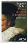 HISTORIA UNIVERSAL DE DON JUAN