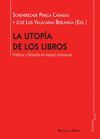 LA UTOPÍA DE LOS LIBROS