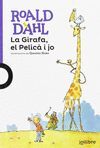 LA GIRAFA, EL PELICÀ I JO VALEN