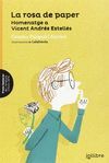 LA ROSA DE PAPER VALEN