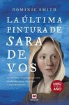 LA ULTIMA PINTURA DE SARA DE VOS