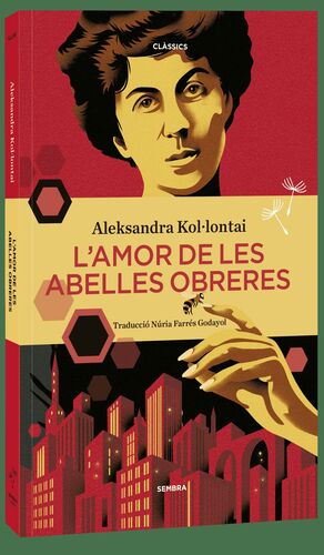L'AMOR DE LES ABELLES OBRERES