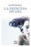 LA PRINCESA DE GEL NE