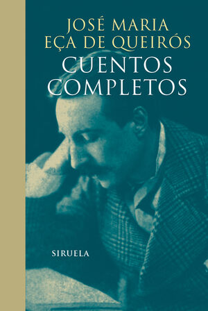 CUENTOS COMPLETOS JOSÉ MARÍA EÇA DE QUEIRÓS