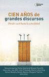 CIEN AÑOS DE GRANDES DISCURSOS