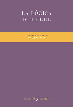 LÓGICA DE HEGEL, LA