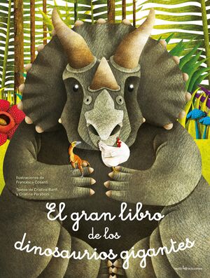 EL GRAN LIBRO DE LOS DINOSAURIOS GIGANTES / EL PEQ