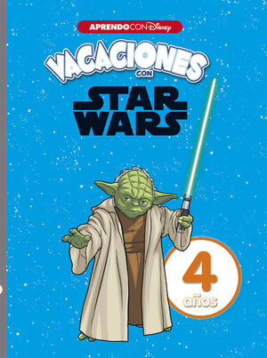 VACACIONES CON STAR WARS. 4 A?OS