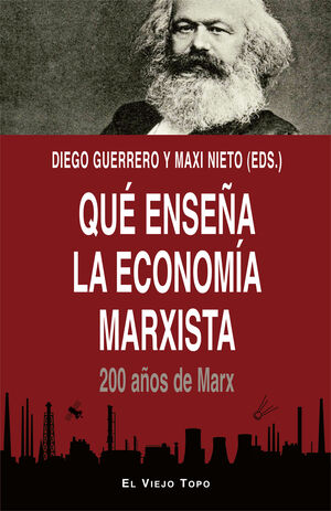 QUE ENSE¥A LA ECONOMIA MARXISTA - 20 A¥OS DE MARX
