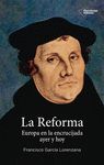 LA REFORMA EUROPA ENCRUCIJADA AYER Y HOY