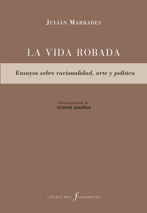 LA VIDA ROBADA