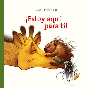 ¡ESTOY AQUÍ PARA TI!: LIBRO DE CARTÓN PARA NIÑOS DE 1 AÑO A 3 AÑOS