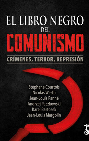 LIBRO NEGRO DEL COMUNISMO, EL