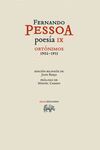 POESÍA IX. ORTÓNIMOS 1902-1913