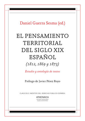 EL PENSAMIENTO TERRITORIAL DEL SIGLO XIX ESPAÑOL (