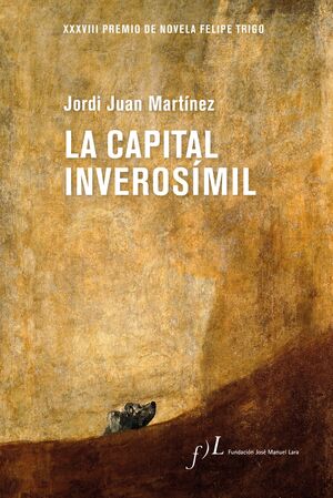 LA CAPITAL INVEROSÍMIL