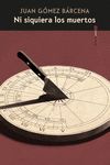 NI SIQUIERA LOS MUERTOS 3ªED