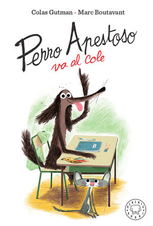 PERRO APESTOSO VA AL COLE