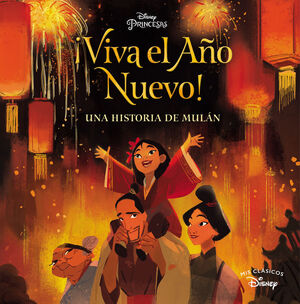 ¡VIVA EL AÑO NUEVO! (MIS CLÁSICOS DISNEY)