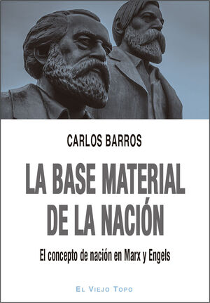 LA BASE MATERIAL DE LA NACION