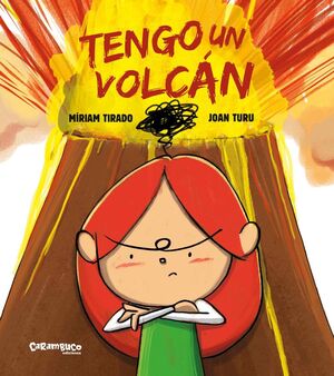 TENGO UN VOLCAN (TAPA DURA)