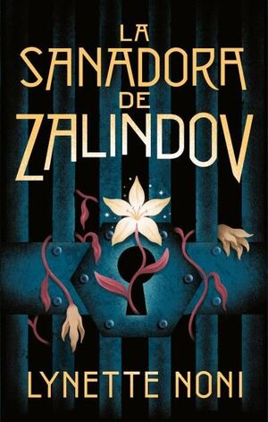 SANADORA DE ZALINDOV, LA (1)