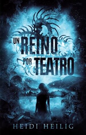 REINO POR TEATRO, UN