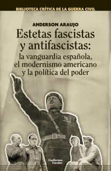 ESTETAS FASCISTAS Y ANTIFASCISTAS