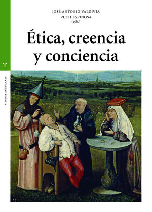 ÉTICA, CREENCIA Y CONCIENCIA