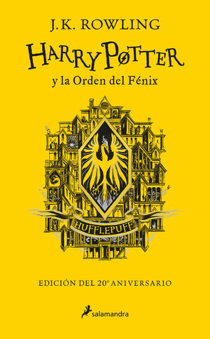 HARRY POTTER Y LA ORDEN DEL FENIX (EDICION HUFFLEPUFF DEL 20º ANI